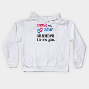 Pink or Blue Grandpa Loves You Kids Hoodie